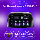 GPS-навигация для Renault Koleos 2008 - 2016 Android 11 BT Wifi Автомагнитола мультимедийный видеоплеер четырехъядерный 2 din