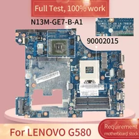90002015 for lenovo g580 la 7981p 11s90002015zz slj8e n13m ge7 b a1 ddr3 notebook motherboard mainboard full test 100 work