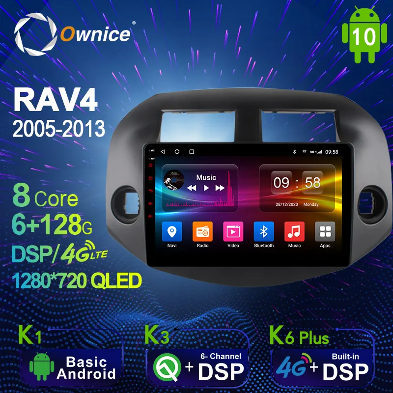 Автомагнитола Ownice Android 10 0 6G + 128G для Toyota RAV4 2005 2008 2013 GPS 4G LTE 1280*720|Автомагнитолы| |