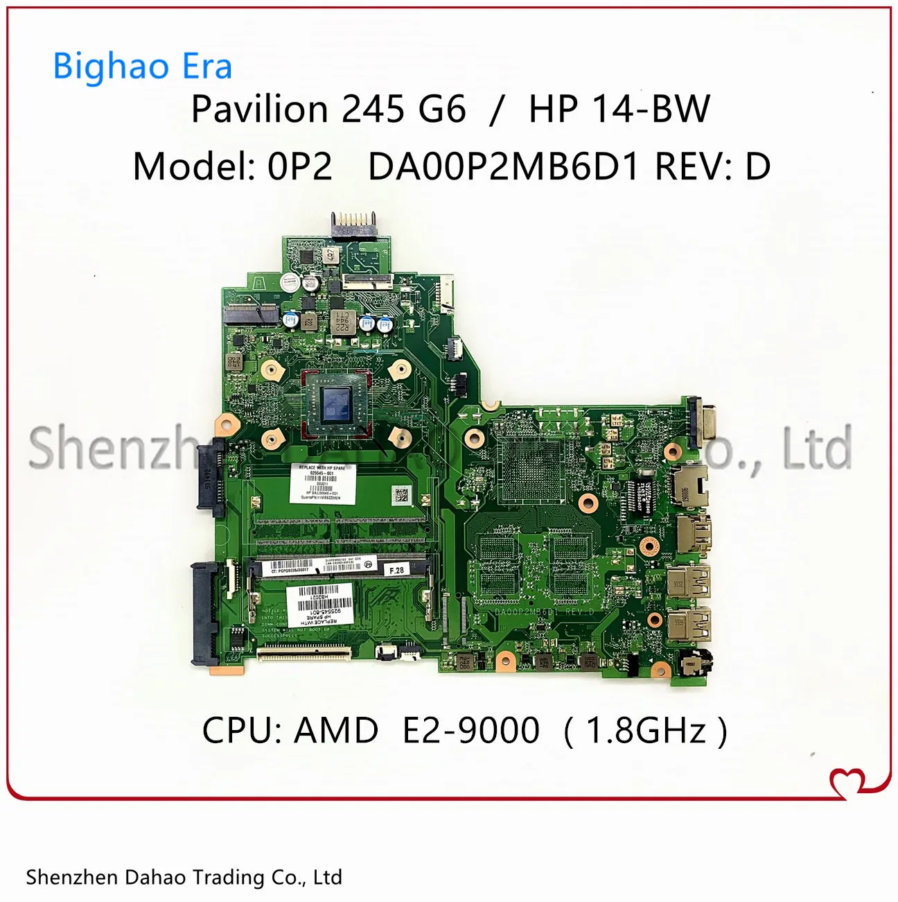 

DA00P2MB6D0 DA00P2MB6D1 For HP 245 G6 14-BW Laptop Motherboard W/ AMD/E2 CPU 925545-001 925545-601 925543-601 DDR4 Full Tested