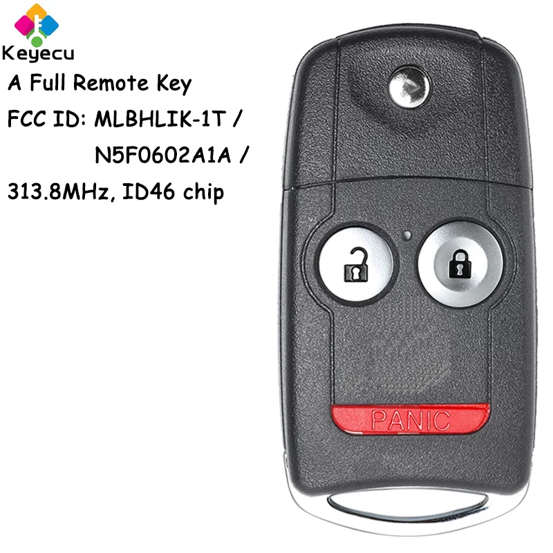 

KEYECU Flip Remote Car Key With 2+1 3 Buttons 313.8MHz ID46 Chip for Acura TL TSX ZDX MDX RDX Fob FCC ID: MLBHLIK-1T N5F0602A1A