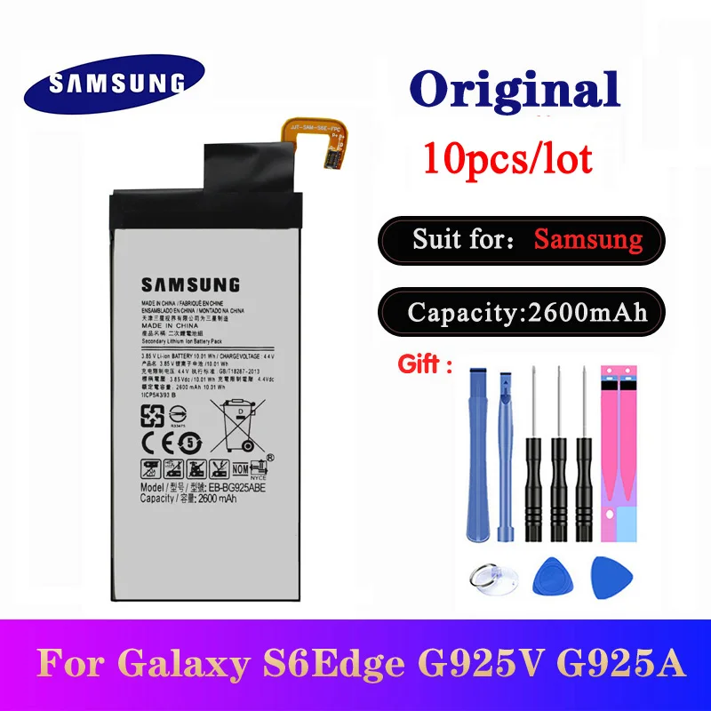 

10pcs/lot Battery For Samsung Galaxy S6 Edge G9250 G925FQ G925F G925S G925V G925A Original Batteries EB-BG925ABE 2600mAh