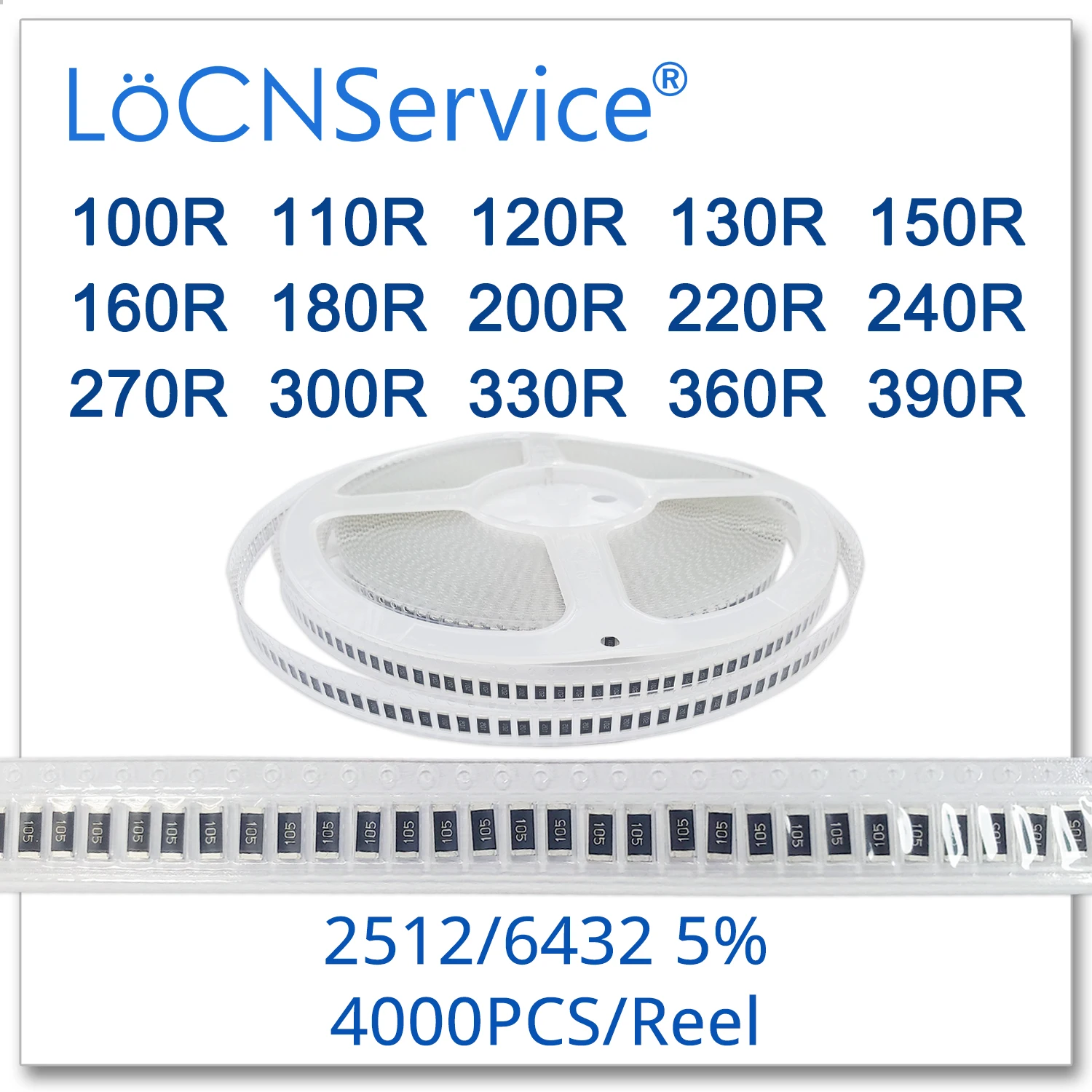 LoCNService 2512 J 5% 4000 шт. 100R 110R 120R 130R 150R 160R 180R 200R 220R 240R 270R 300R 330R 360R 390R 6432 резистор