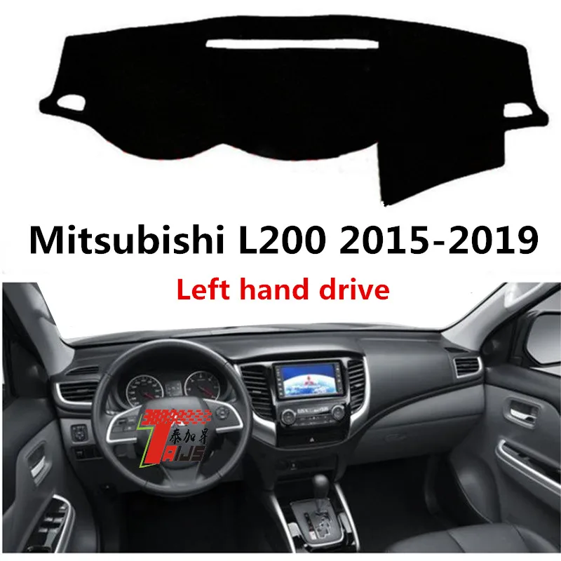 Коврик TAIJS для автомобильной приборной панели коврик Mitsubishi L200 с левым рулем 2015