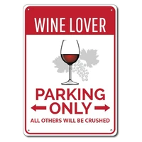 wine lover parking sign metal tin sign metal signwine lover gift wine lover sign wine glass decor wine room decor wino gift