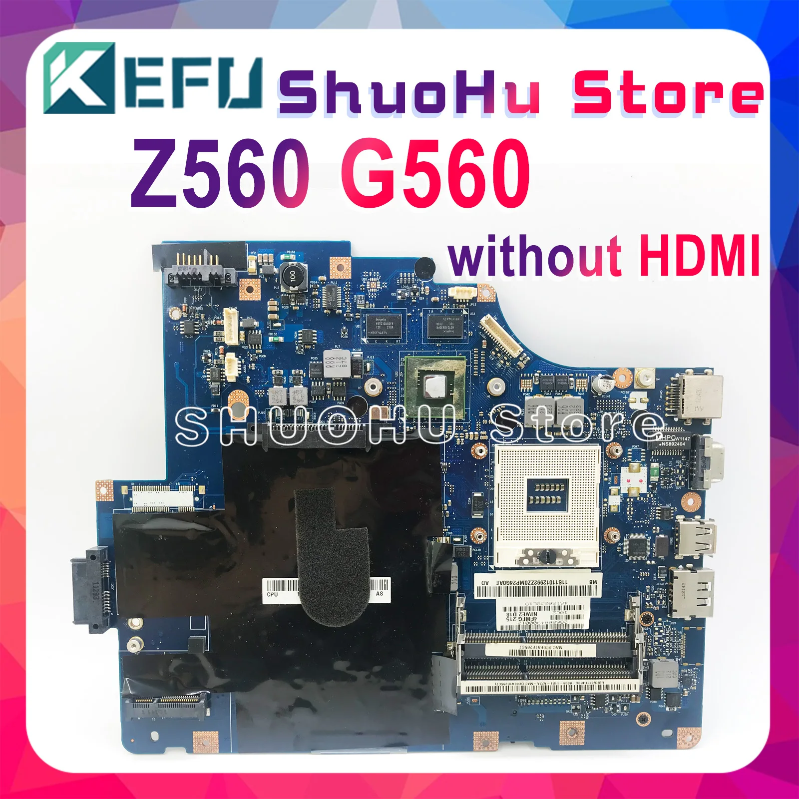   KEFU LA-5752P   Lenovo G560 Z560,   Z560 (  HDMI),   