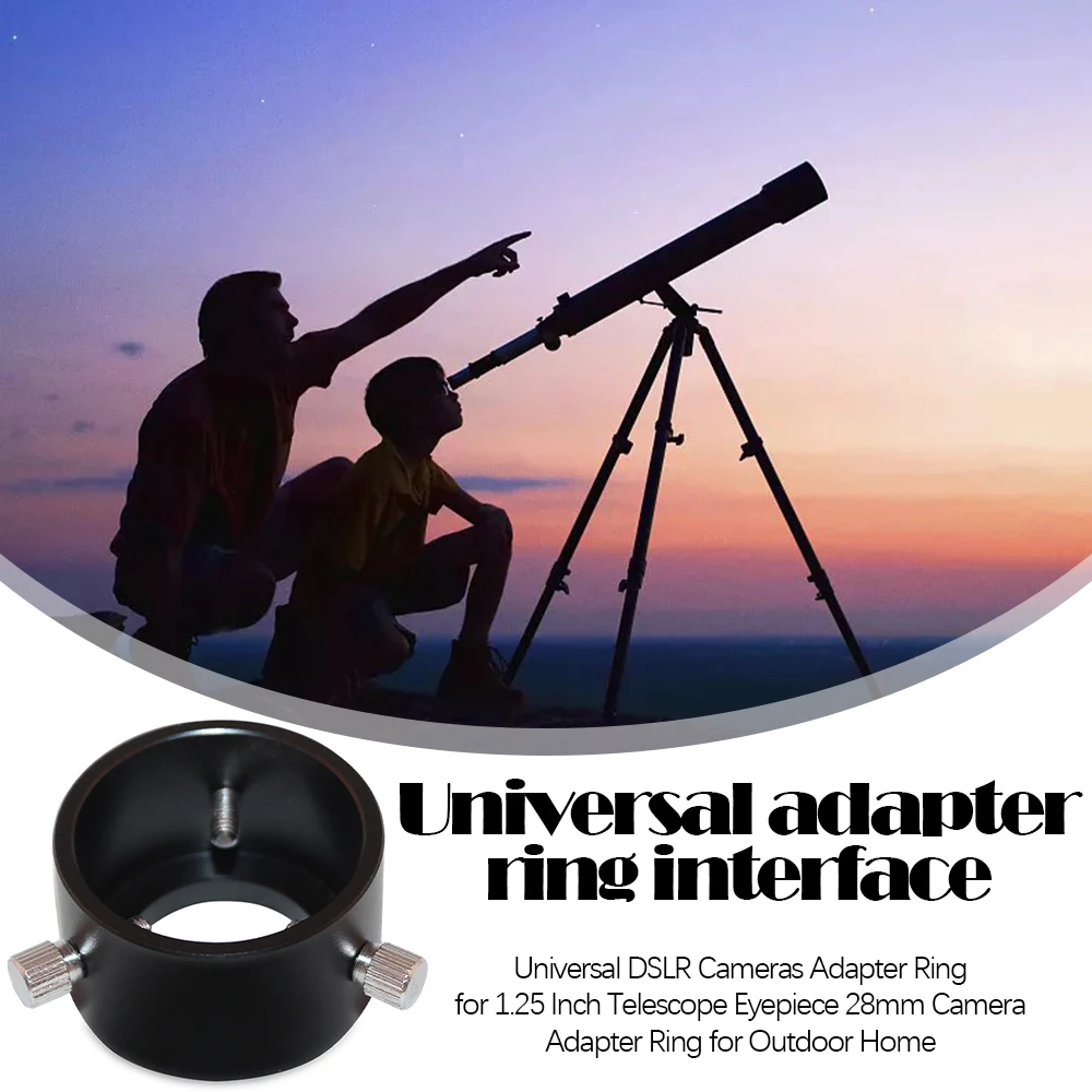 

Universal DSLR Cameras Adapter Ring for 1.25 Inch Telescope Eyepiece 28mm Camera Connect Ring for Outdoor Home