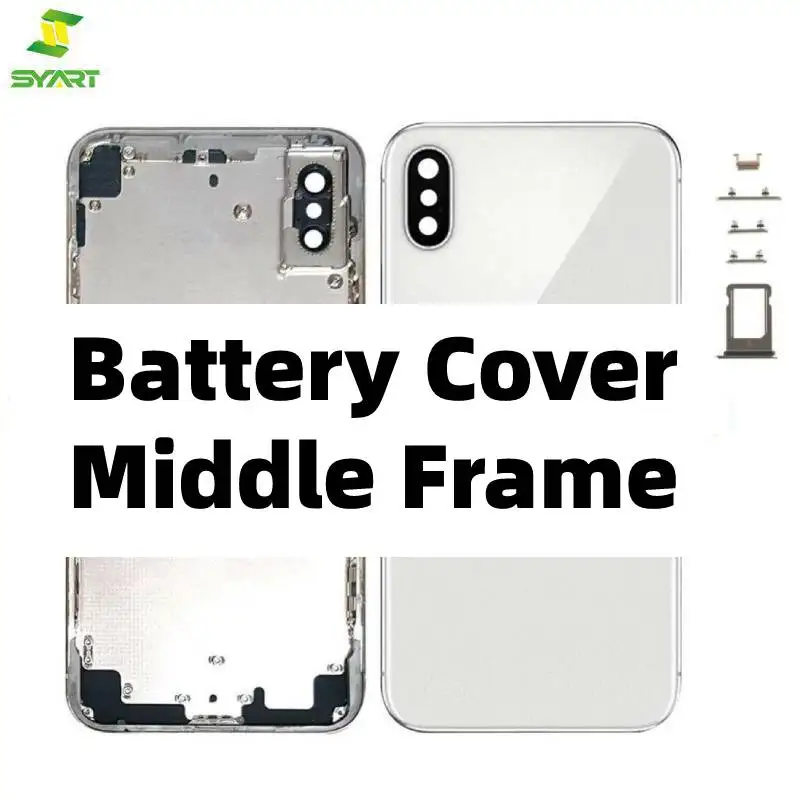 

Rear Housing Middle Frame With CE For iPhone X XS XSMax 11 Back Battery Cover Back Glass Cover Text ReplacementFor iphone X