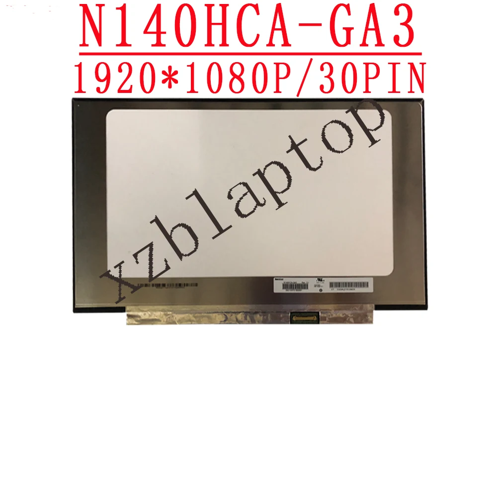 

N140HCA-GA3 14,0 "Замена 1920 * 1080IPS 30PIN ноутбук EDP Lcd светодиодный Экран Дисплей Матрица для N140HCA GA3 ноутбук