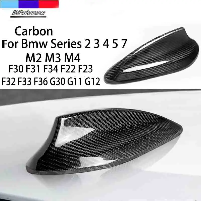 

Carbon Car Roof Shark Fin Aerial Antenna Cover For Bmw Series 2 3 4 5 7 F30 F31 F34 F22 F23 G20 G21 F32 F33 F36 G30 G11 G12 M