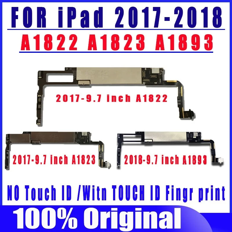 Placa base para iPad 5, A1822, 2017, 9,7, 2017 pulgadas, A1823, 9,7, 2018 pulgadas, A1893, 9,7, pulgadas, placa l&oacute;gica para iPad 6-0