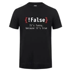 ! Накладная Это забавная, потому что это настоящий программируемый шуток, хлопковая футболка, юмор, подарки на день рождения для мужчин, футболка для лучшего друга