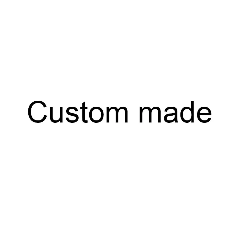 

Custom made product