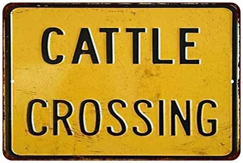 

Cattle Crossing Metal Aluminum Sign for Home Coffee Wall Decor 8x12 Inch