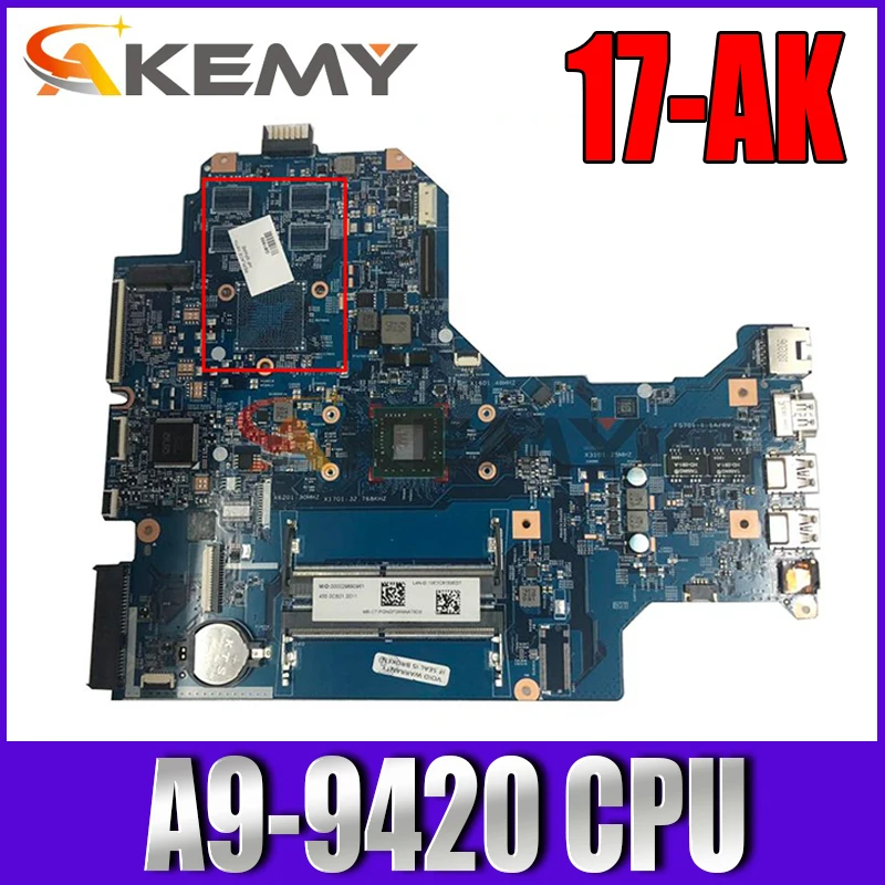 

100% new for hp 17-AK 17Z-AK 17Z-AK000 motherboard A9-9420 926194-601 926194-501 926194-001 16892-2 working well