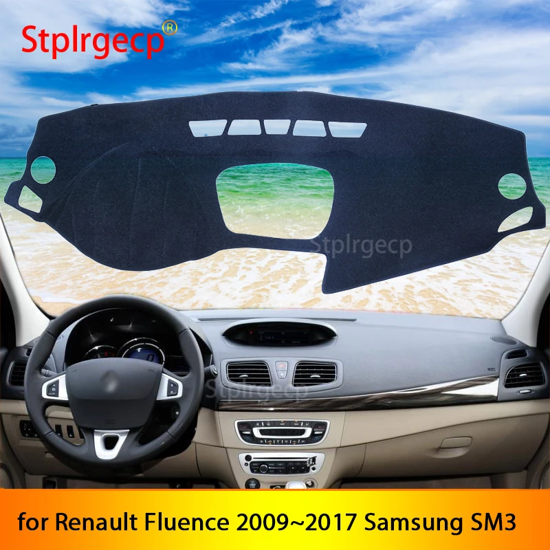 

for Renault Fluence 2009~2017 Samsung SM3 Anti-Slip Mat Dashboard Cover Pad Sunshade Dashmat Car Accessories 2016 2015 2014 2013