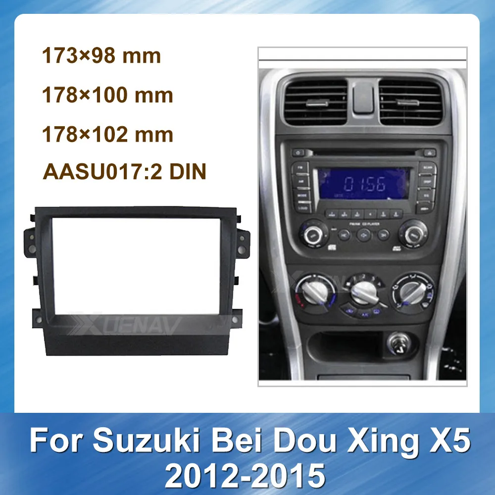 

Автомобильный радиоприемник Fascia 2Din для Suzuki Bei Dou Xing X5 2012-2015, панель радио, DVD, комплект приборной панели, рамка для установки, отделка, рамка, ус...