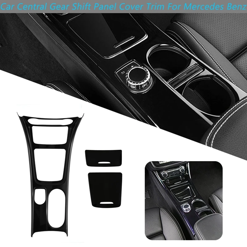 

3Pcs Gloss Black Car Central Gear Shift Water Cup Holder Panel Cover Trim for Mercedes Benz CLA GLA A Class 2013-2018