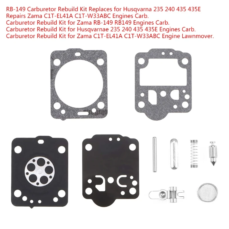 

RB-149 Carburetor Rebuild Kit Replaces for Husqvarnae 235 240 435 435E Repairs Zama C1T-EL41A C1T-W33ABC Engines Carb