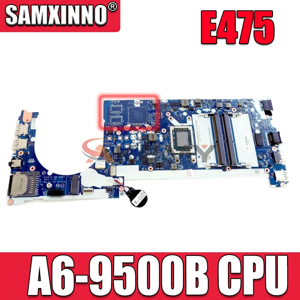 

Akemy CE475 NM-A861 основная плата для lenovo thinkpad E475 14-дюймовый ноутбук материнская плата A6-9500B бортовой процессор Radeon HD