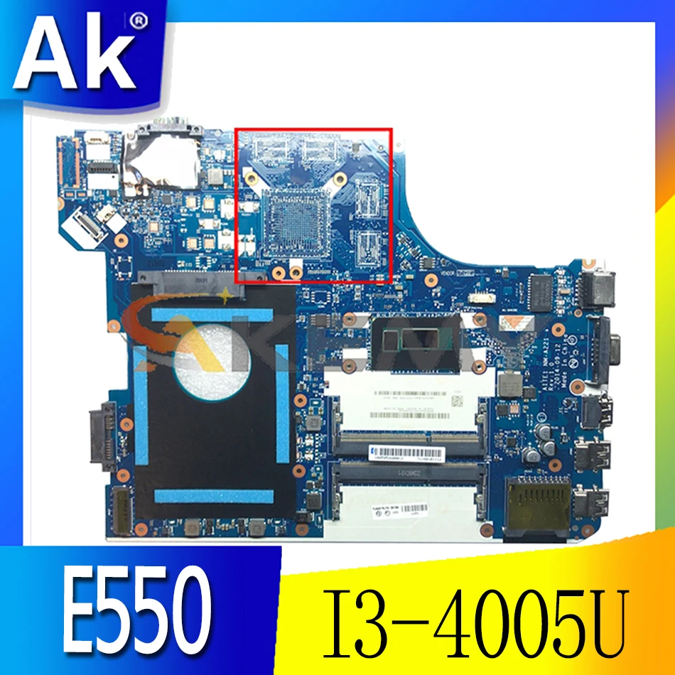 

Akemy AITE1 NM-A221 For Lenovo ThinkPad E550 E550C Laptop Motherboard FRU 00HT584 CPU I3 4005U DDR3 100% Test Work