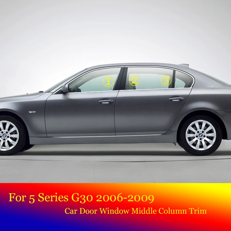 

Car Black Mirror Middle Column PC Window Trim B C Pillar Strip Sticker For BMW 5 Series G30 2006 2007 2008 2009