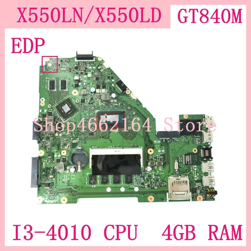 

X550LN GT840M I3-4010 Процессор 4 Гб Оперативная память материнская плата для ноутбука ASUS X550LD X550LC A550L Y581L W518L X550LN Материнская плата ноутбука X550L материн...