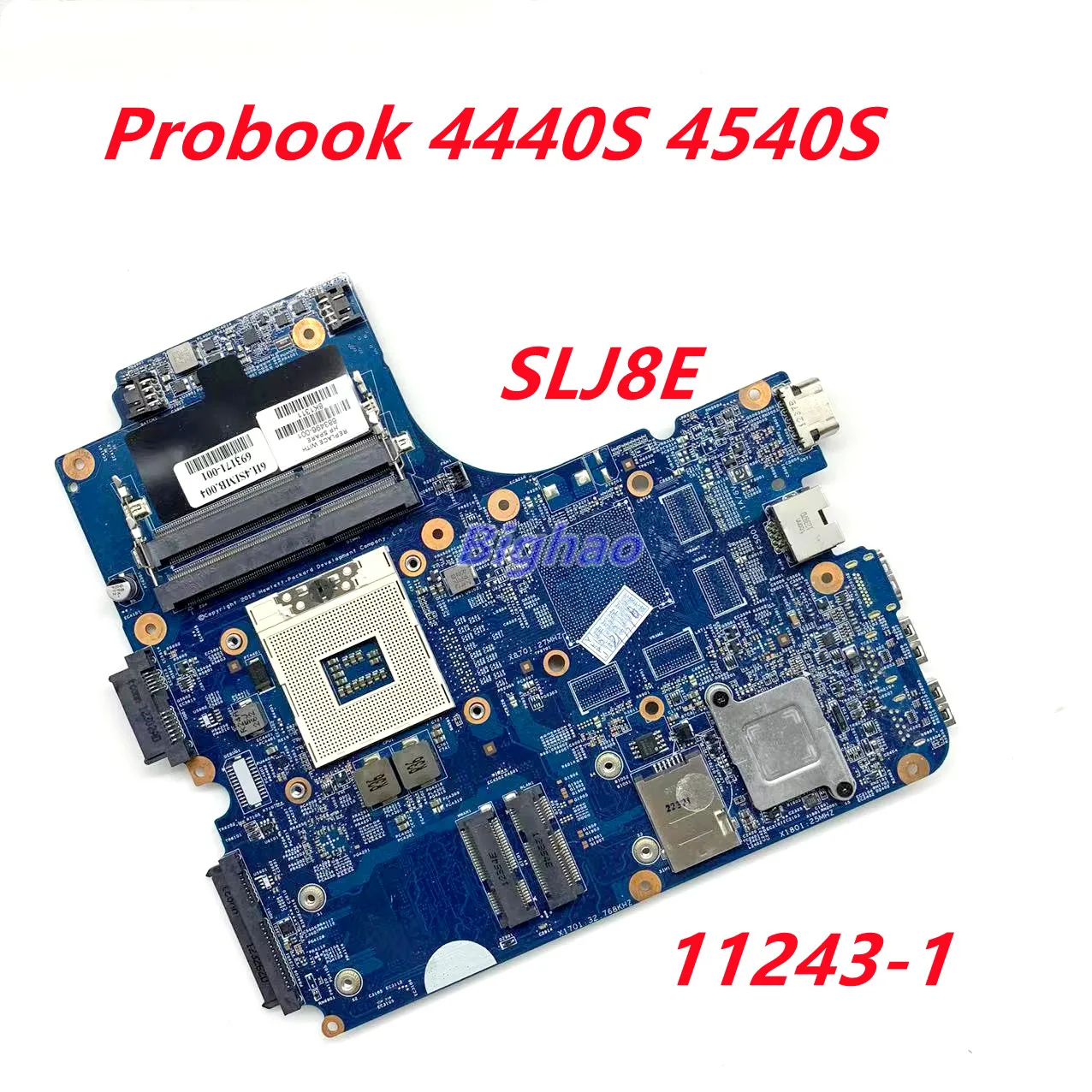 

For HP Probook 4440S 4540S 4441s 4740s Mainboard 11243-1 683496-501 683496-001 683496-601 SLJ8E Laptop motherboard