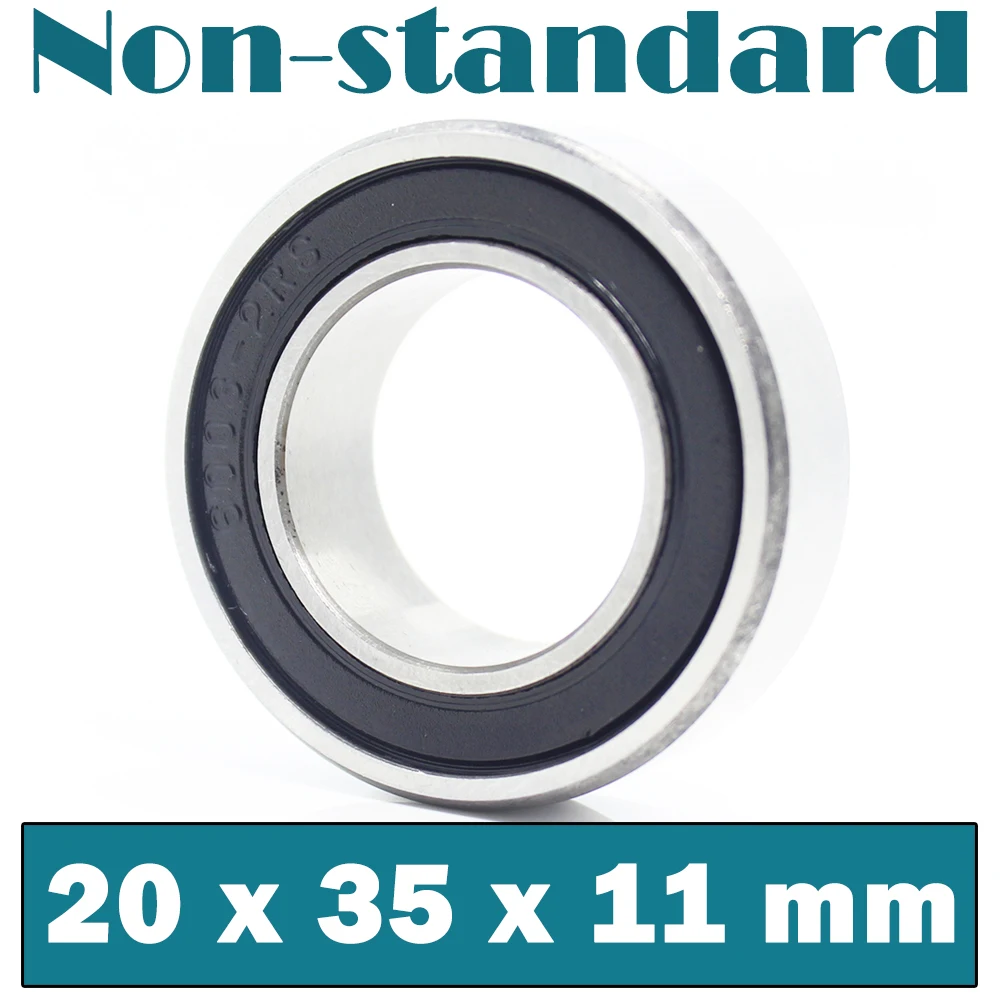 

203511 Non-standard Ball Bearings 20*35*11 mm ( 1 PC ) Inner Diameter 20 mm Outer Diameter 35 mm Thickness 11 mm Bearing
