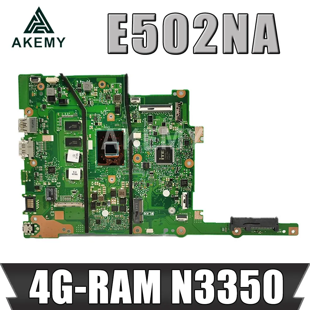 Akemy 90NB0DI0-R00020 Laptop motherboard For E502N E502NA E402N E402NA  E402NAS E502NAS mainboard W/  4G-RAM N3350