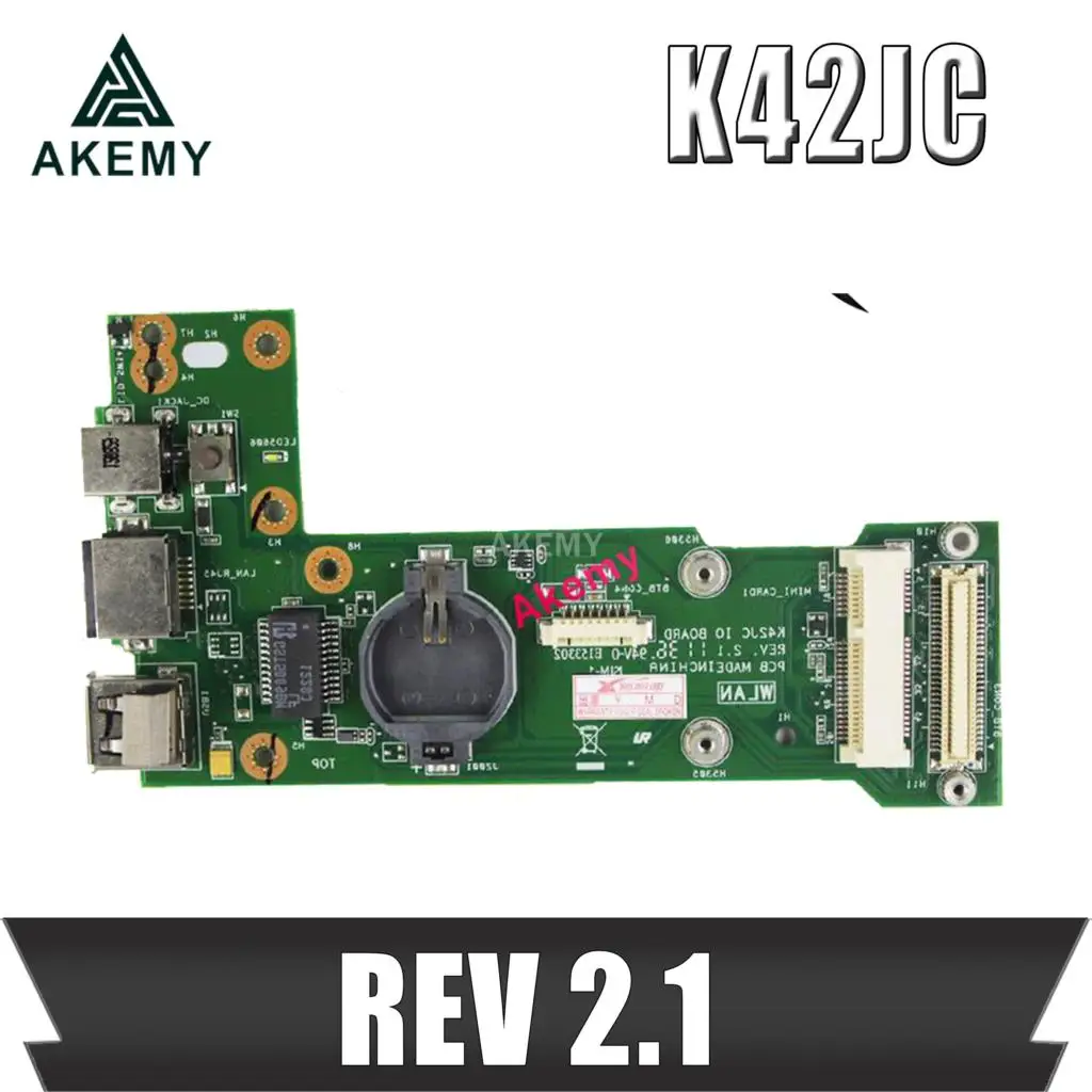 Плата Akemy K42JC REV2.0 REV 2 1 IO для For Asus K42J X42J A42J A40J K42JR K42JZ K42JY K42JV плата питания USB Кулеры