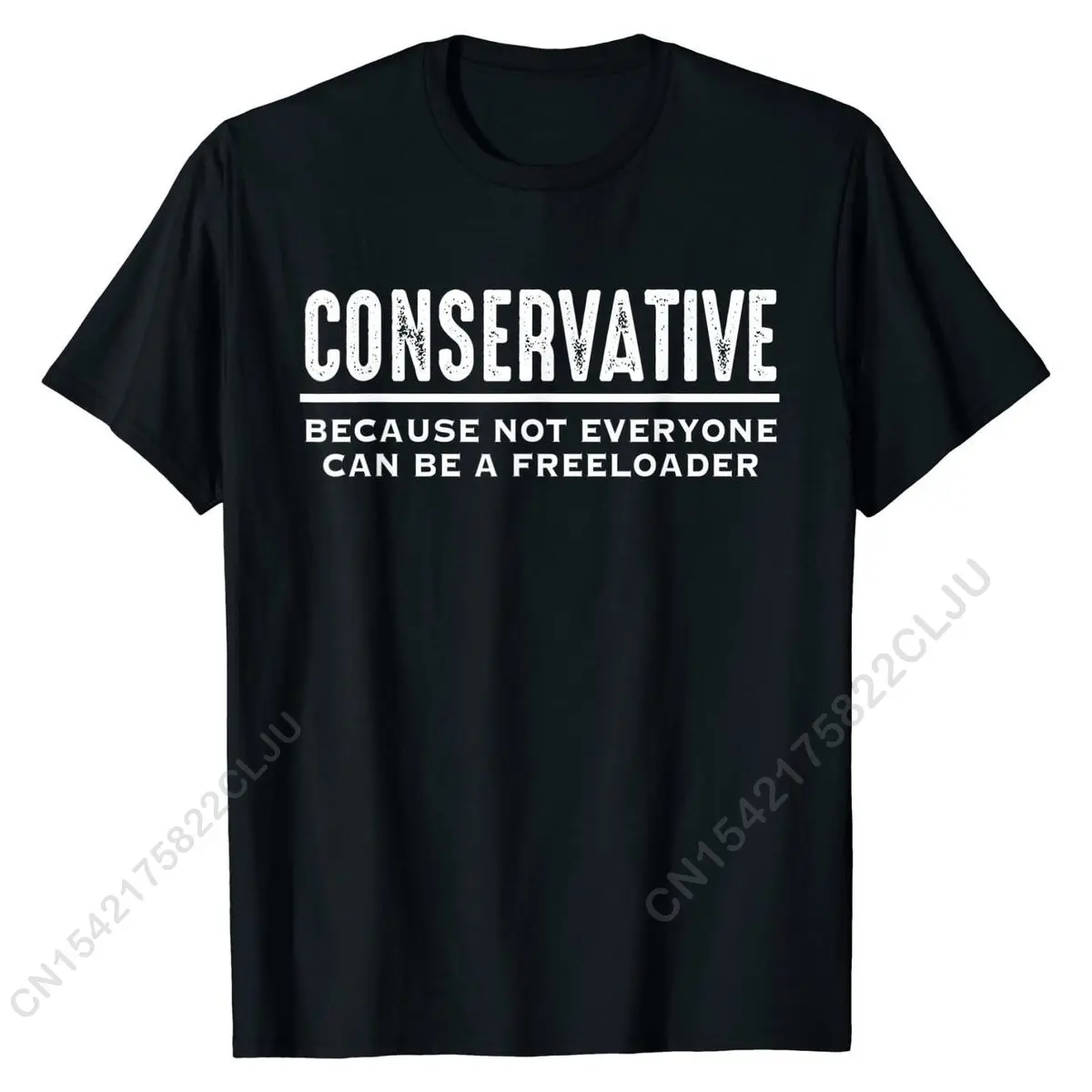 

Conservative Republican Shirt Anti Liberal Freeloader Tee T-Shirt Top Birthday Hip Hop Cotton Shirt Comfortable For Men