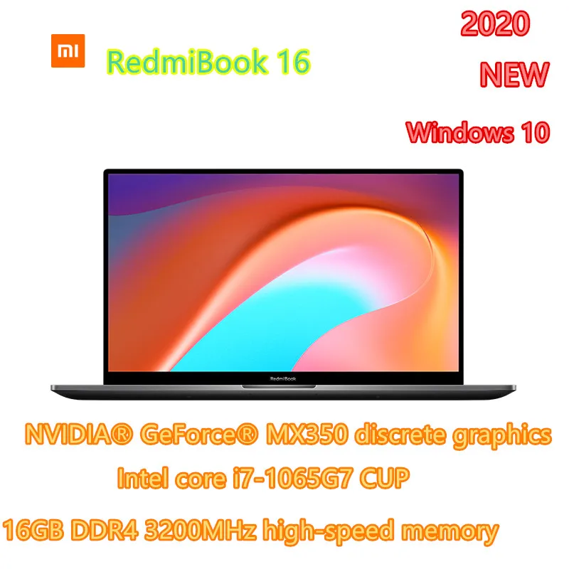 Xiaomi RedmiBook ноутбук 16 1 дюймов процессор Intel Core i7-1065G7 NVIDIA MX350 Гб DDR4 512 - Цена: 77895.27