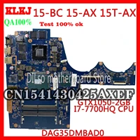 klkj dag35dmbad0 15 bc motherboar for hp 15 bc 15 ax laptop motherboard i7 7700hq cpu gtx1050 2gb 100 original