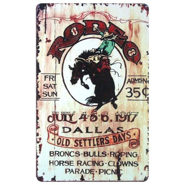 

Rodeo 1917 Dallas Old Settlers Days Metal Sign