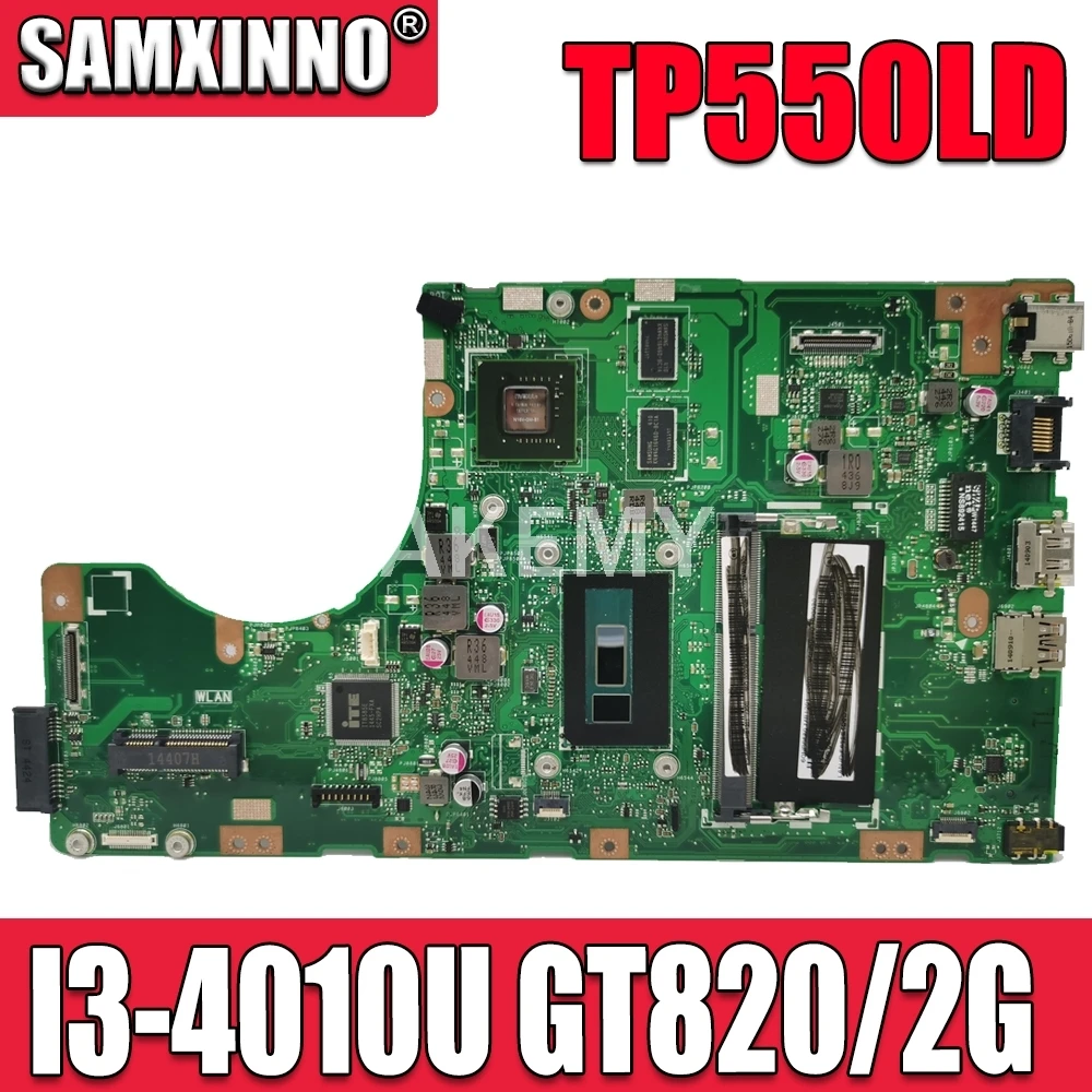 Материнская плата SAMXINNO для ASUS TP550LD Laotop TP500LA TP500LN TP500LD TP500L TP500 с I3-4010U GT820/2G |