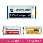 Экран Raspberry Pi 2,13 дюйма E-Ink Hat, разрешение 250x122, экран SPI для Raspberry Pi 4B3B +3B3A +Zero для Arduino