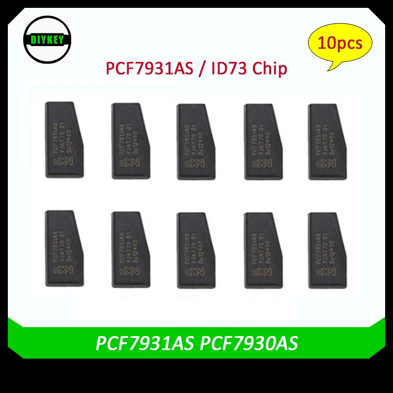 Автомобильный ключ DIYKEY 10 шт./лот чип PCF7931AS PCF7930AS Транспондер PCF7930 PCF7931 ID73 7930 / 7931 |
