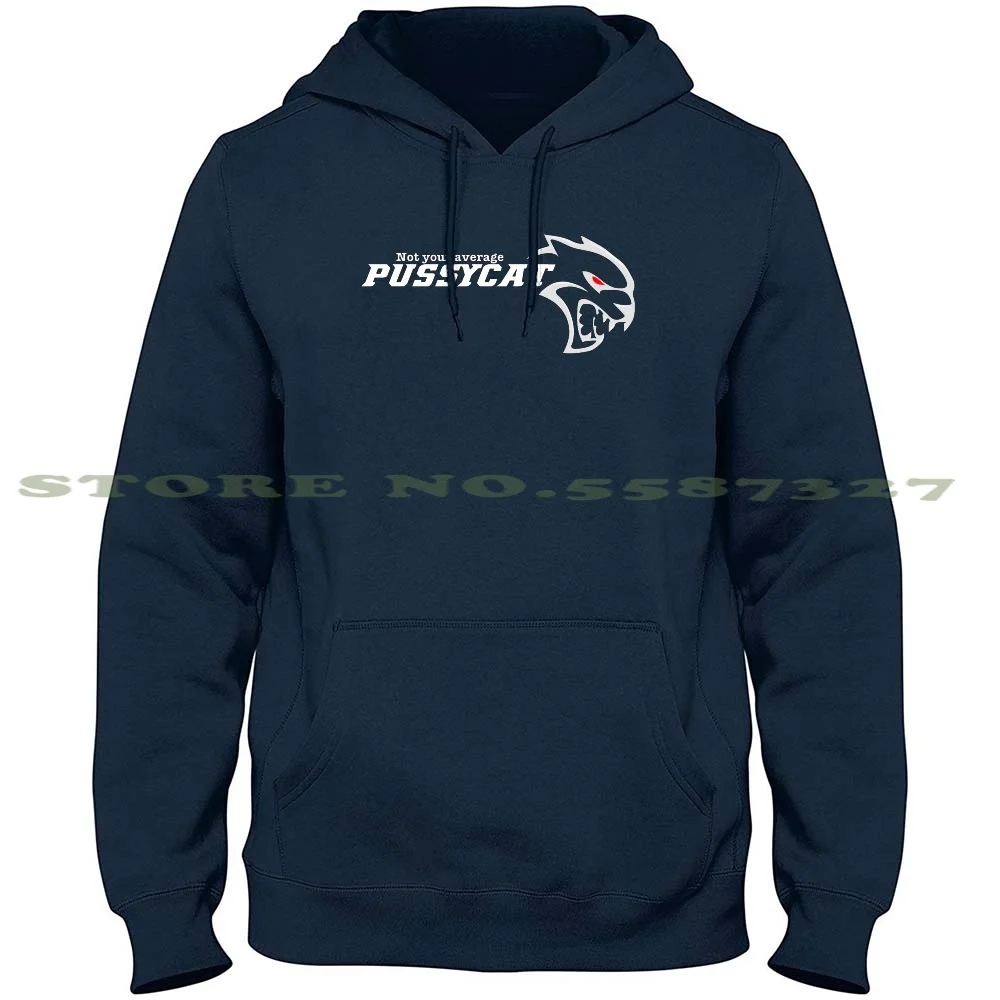 

Not Your Average Pussycat. (Lite) Streetwear Sport Hoodie Sweatshirt Charger Srt Hellcat American Muscle Muscle Car Automotive
