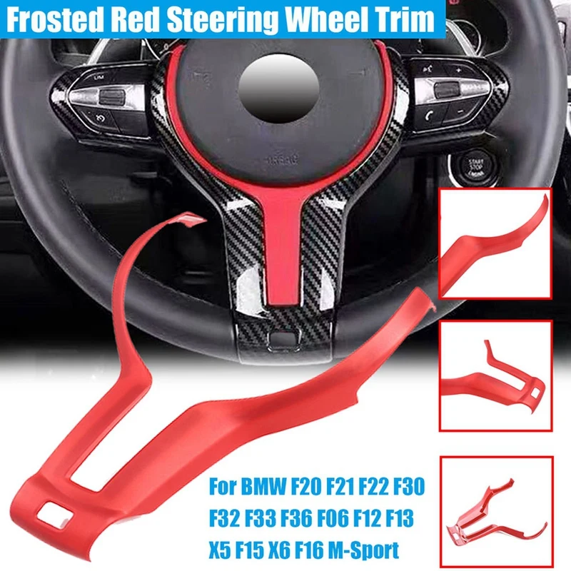

For-BMW F20 F22 F21 F30 F32 F33 F36 F06 F12 F13 X5 F15 X6 F16 M-Sport Car Steering Wheel Frame Trim Accessories