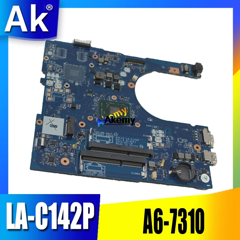 Для For DELL Inspiron 5555 5755 материнская плата для ноутбука A6-7310 CPU CN-0THKRW 0THKRW AAL12 LA-C142P