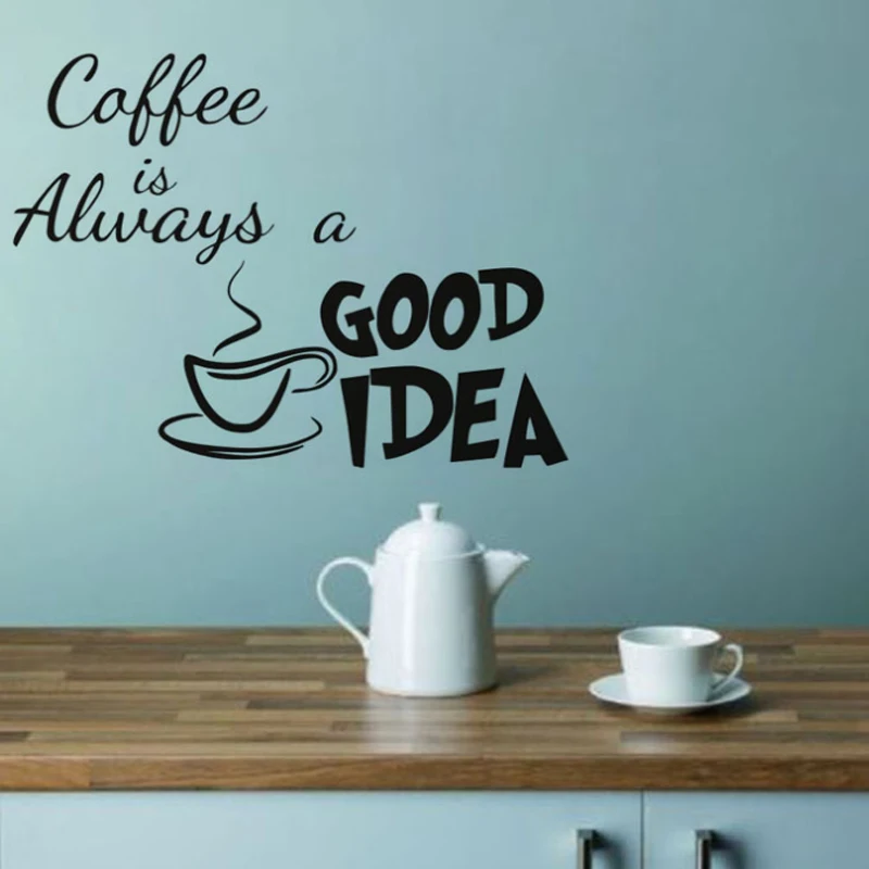 

Coffee is a good idea' sticker home decoration living room kitchen cafe coffee shop coffee cup wall sticker