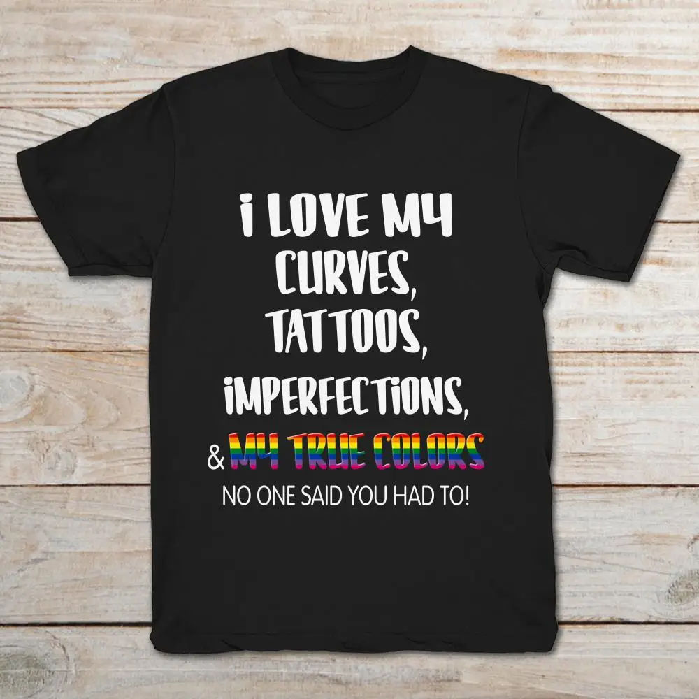 I Love My Curses Tattoos impects And True colors T Shirt|Мужские футболки| |