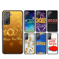 tpu christmas happy new year 2022 for samsung galaxy s21 s20 fe ultra lite s10 5g s10e s9 s8 s7 s6 edge plus black phone case
