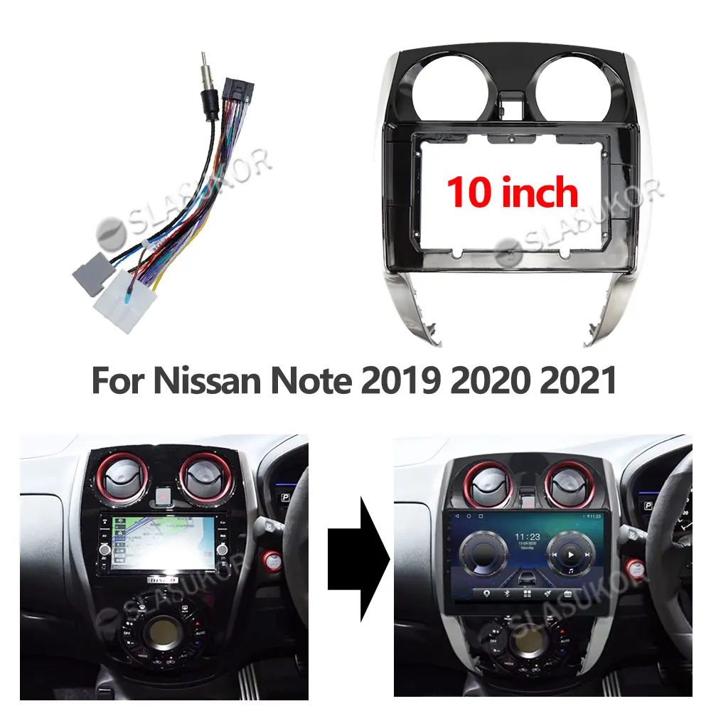 

10 inch Android Radio For NISSAN NOTE 2012 - 2021 (Right Wheel) Power Wiring Harness 2din Car stereo dvd Multimedia Frame Cable