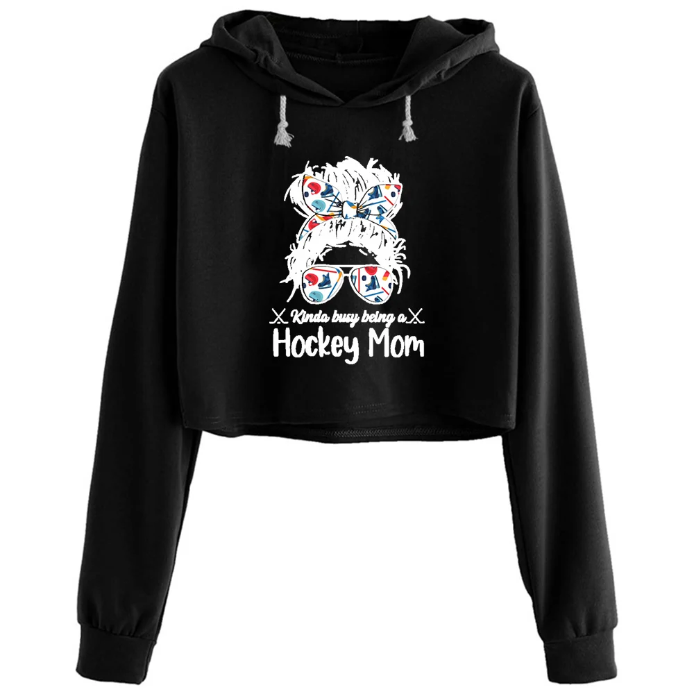 

Kinda Busy Being A Hockey Mom Mama Messy Bun \ Crop Hoodies Women Korean Y2k Kawaii Goth Pullover For Girls