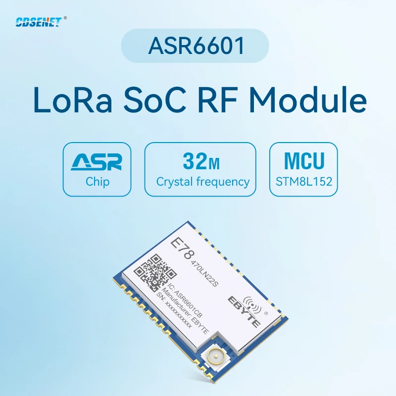E78-470LN22S(6601) LoRaWAN ASR6601 CDSENET DIY LoRa SoC RF модуль 22 дБм 470 МГц IPEX/Stamp отверстие беспроводной