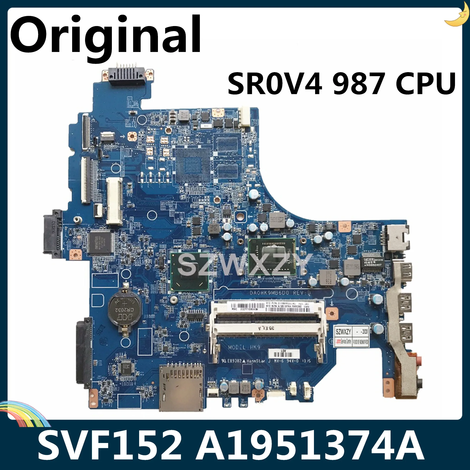 Материнская плата LSC для ноутбука Sony VIAO SVF152 A1951374A SR0V4 987 CPU DA0HK9MB6D0 HM70 100%