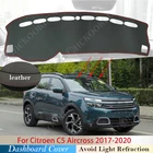 Из искусственной кожи для Citroen C5 Aircross 2017  2020 приборной панели крышка защитная накладка автомобильные аксессуары приборная панель зонт Анти-УФ ковер