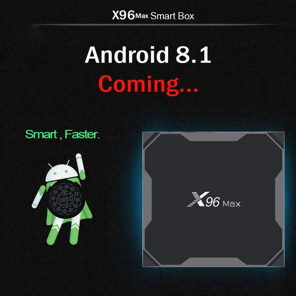 

X96 MAX Android TV Box 16/32/64GB Android 8.1 4K Smart TV Box 64bit Quad Core CPU Smart Boxes Android Mini PC with Remote